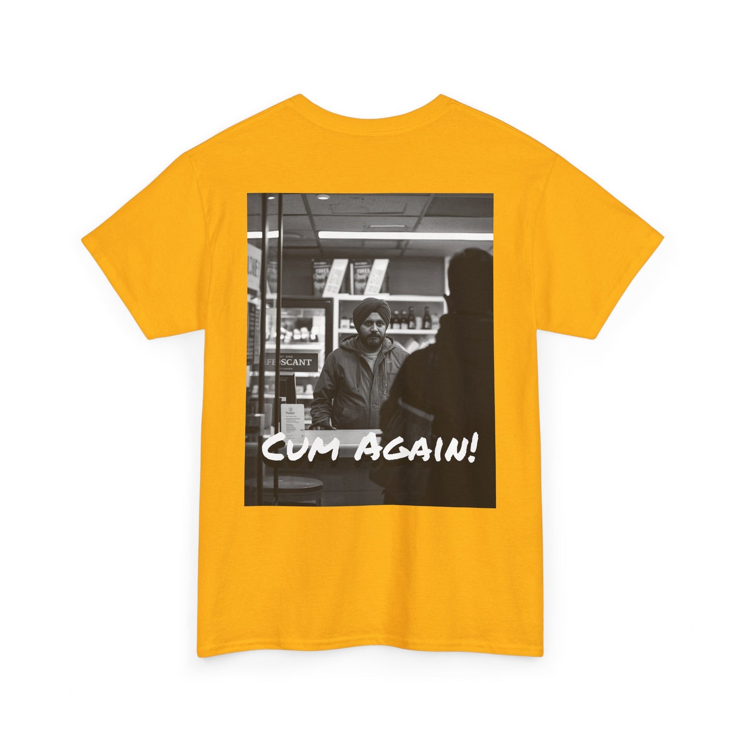 Graphic Tee — Fuck You!!! Cum Again!!! TEE