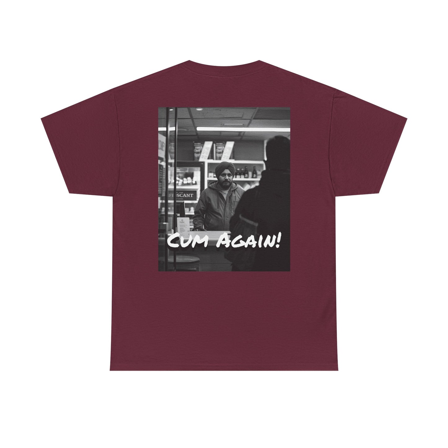 Graphic Tee — Fuck You!!! Cum Again!!! TEE