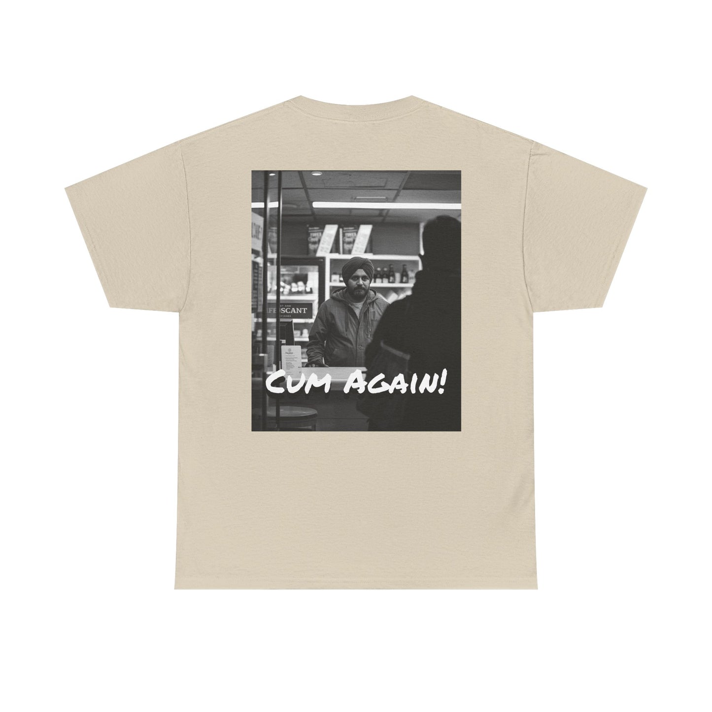 Graphic Tee — Fuck You!!! Cum Again!!! TEE