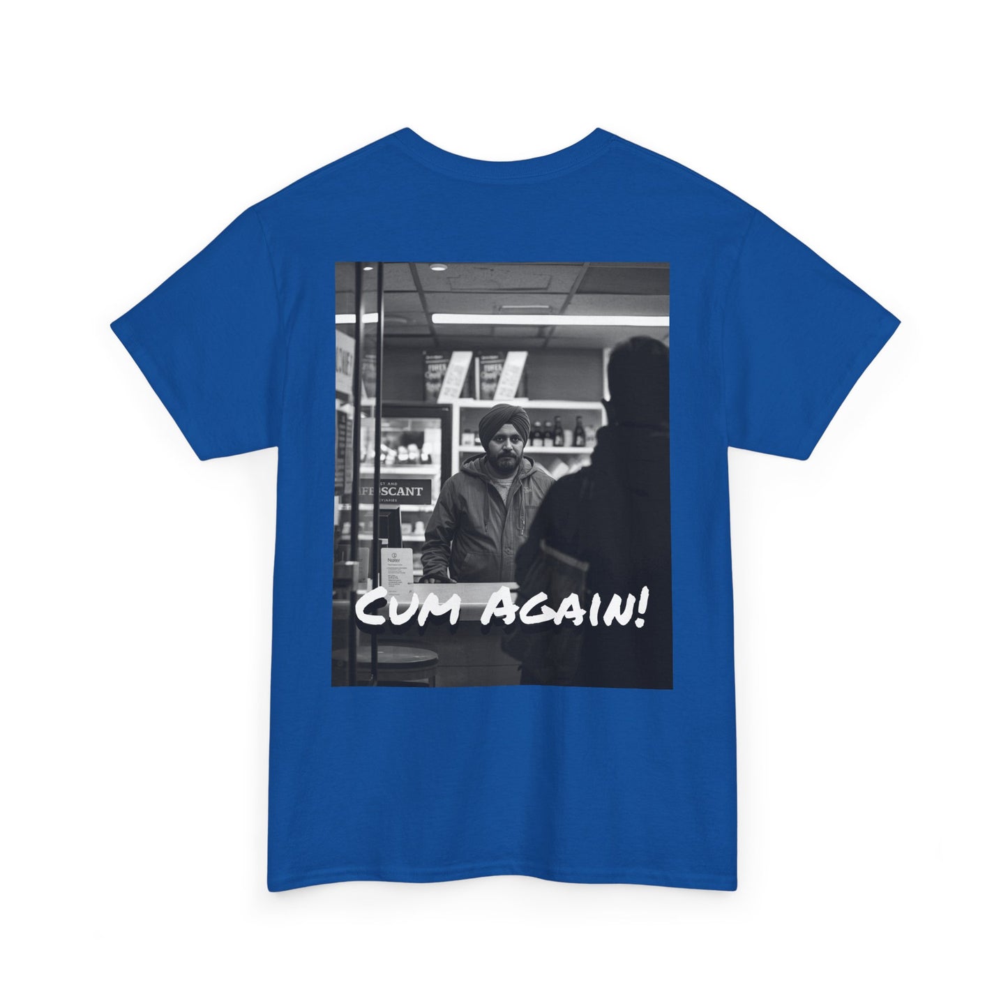 Graphic Tee — Fuck You!!! Cum Again!!! TEE
