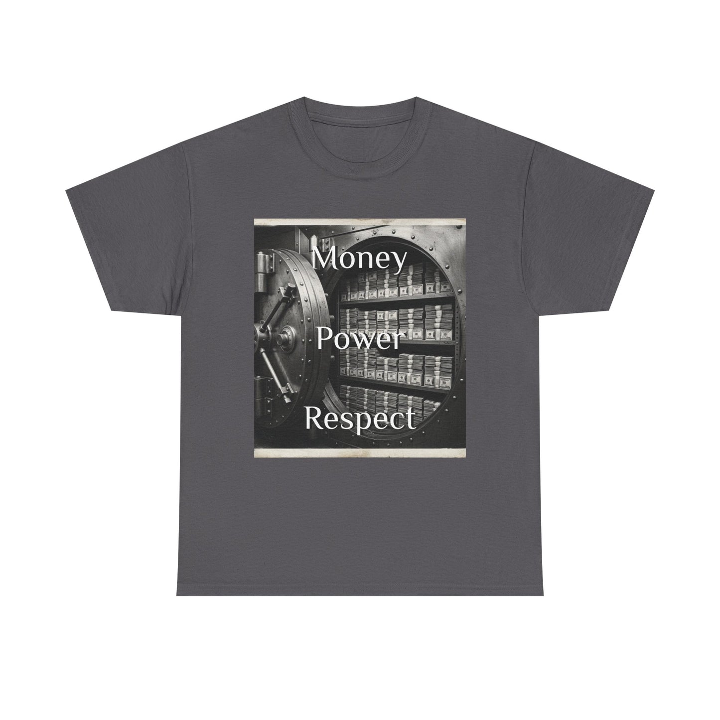 Money Power Respect - Graphic Tee