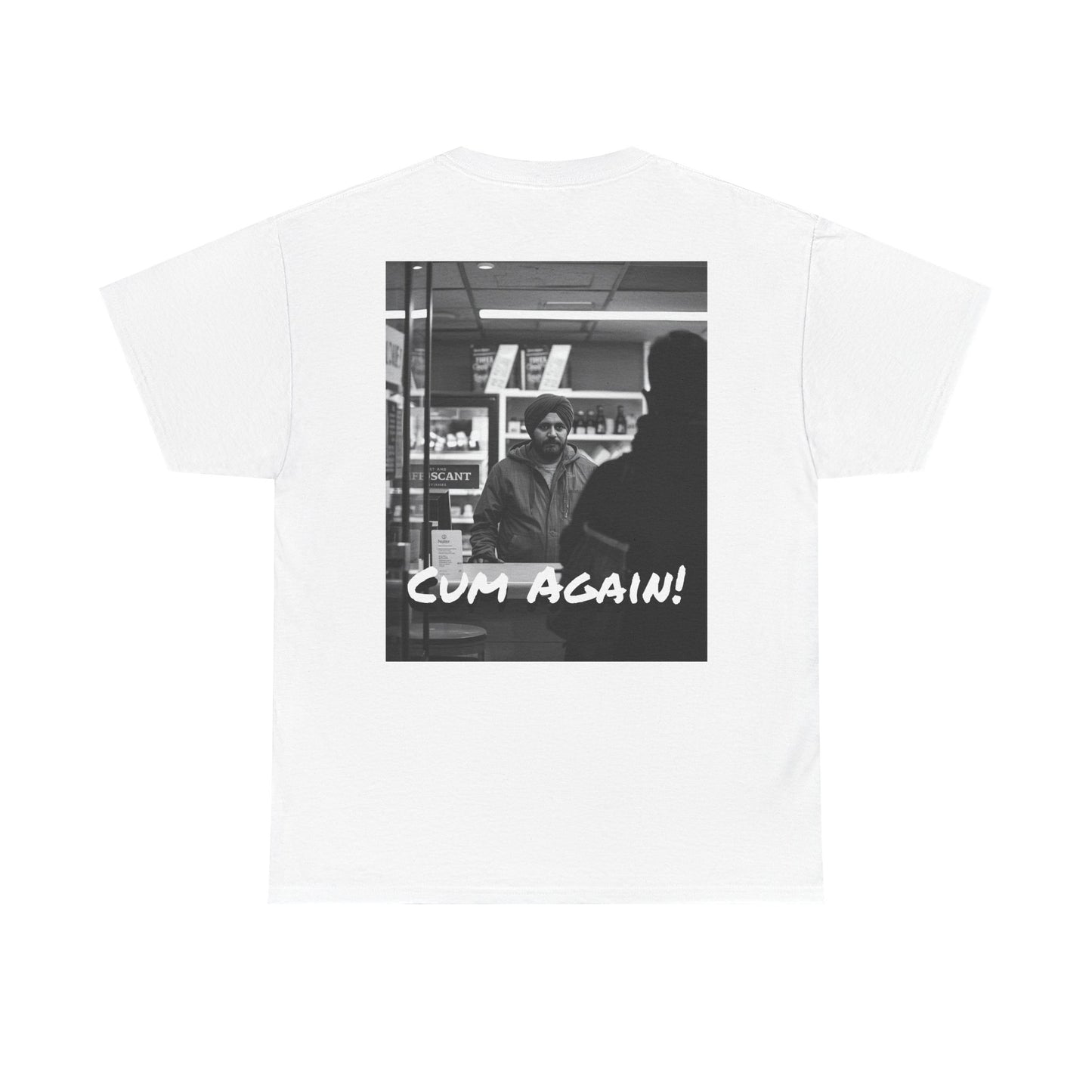 Graphic Tee — Fuck You!!! Cum Again!!! TEE