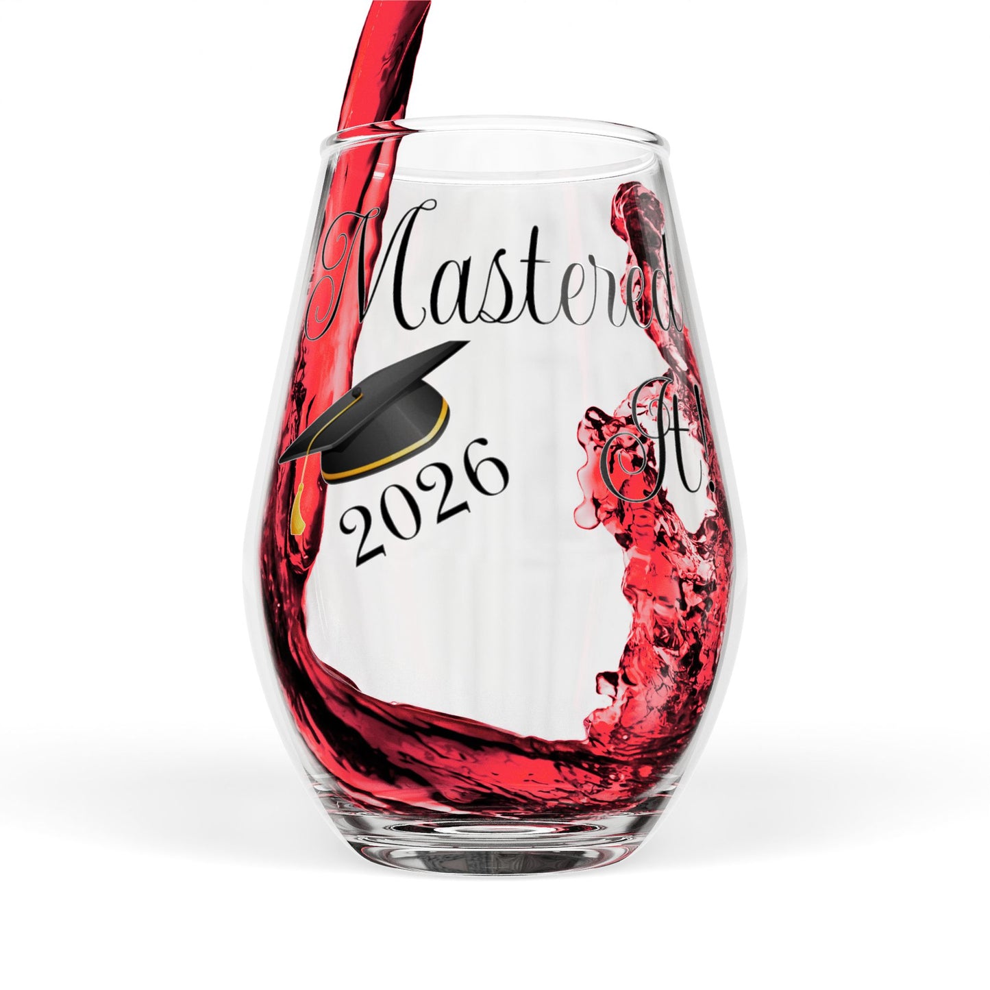Graduation Stemless Wine Glass 2026 – 'Mastered It' 2026 Gift