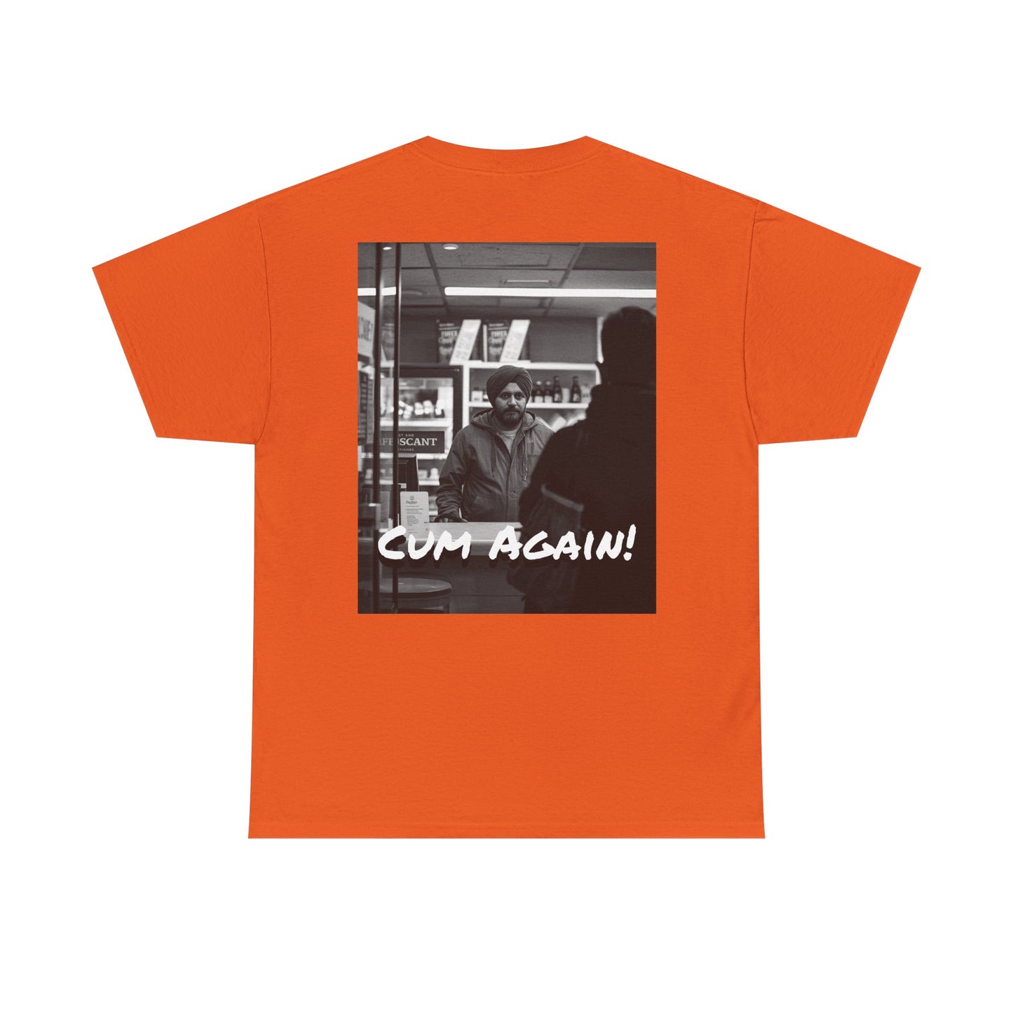 Graphic Tee — Fuck You!!! Cum Again!!! TEE