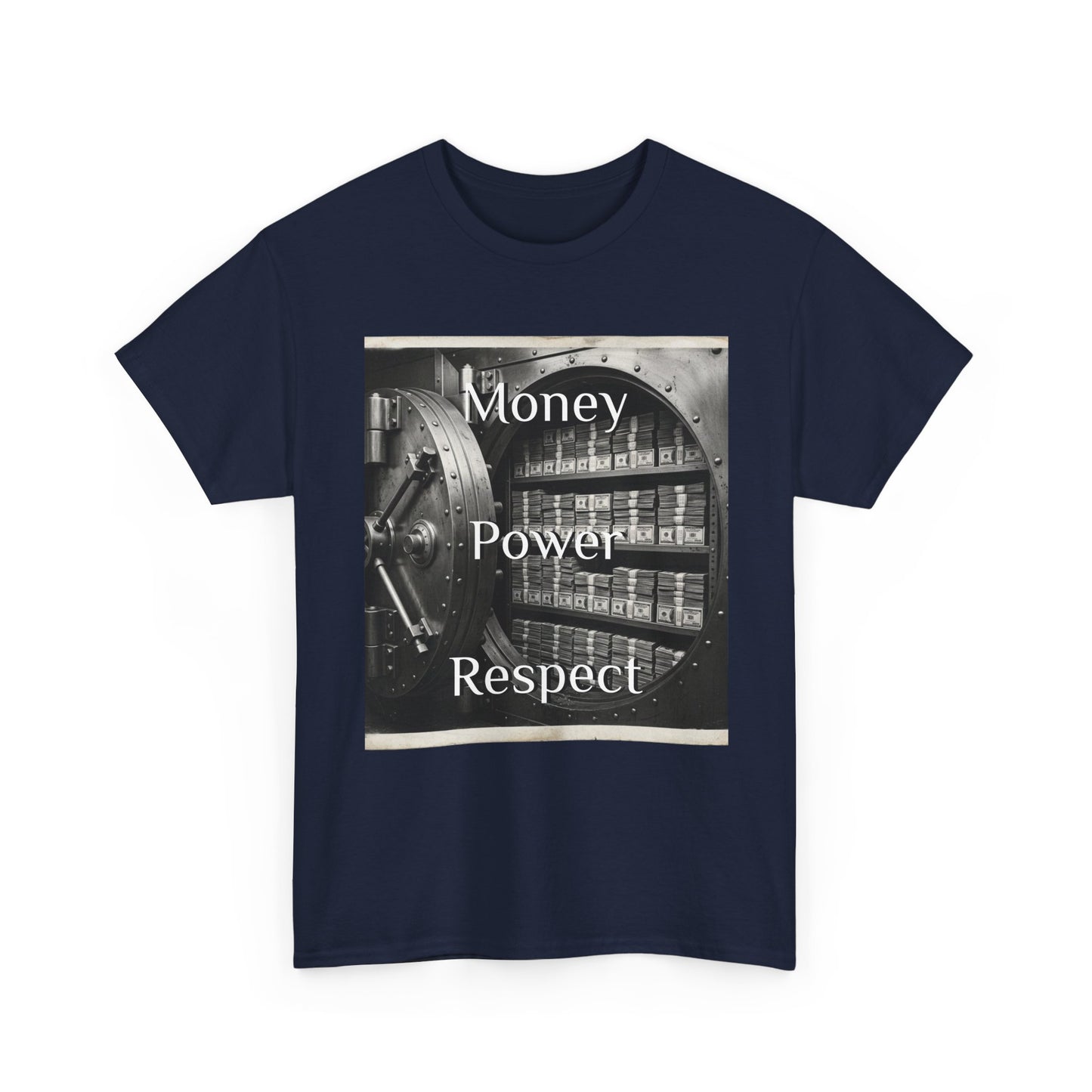 Money Power Respect - Graphic Tee