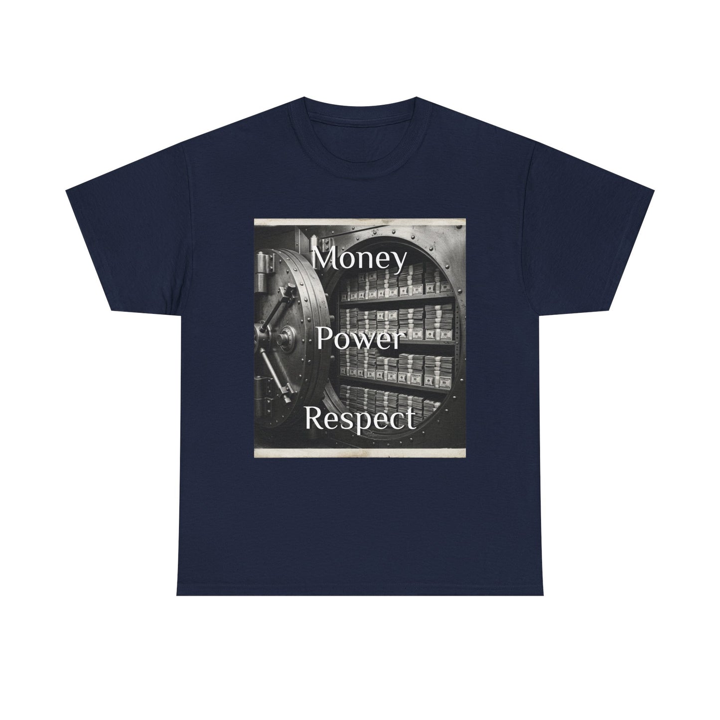 Money Power Respect - Graphic Tee