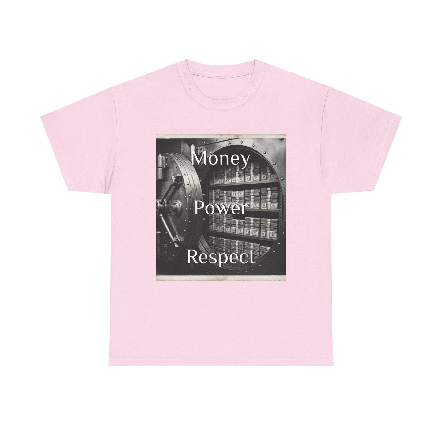 Money Power Respect - Graphic Tee