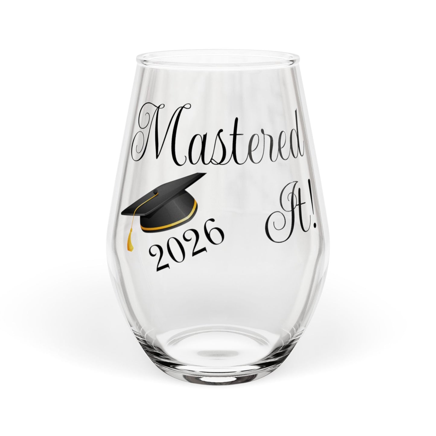 Graduation Stemless Wine Glass 2026 – 'Mastered It' 2026 Gift